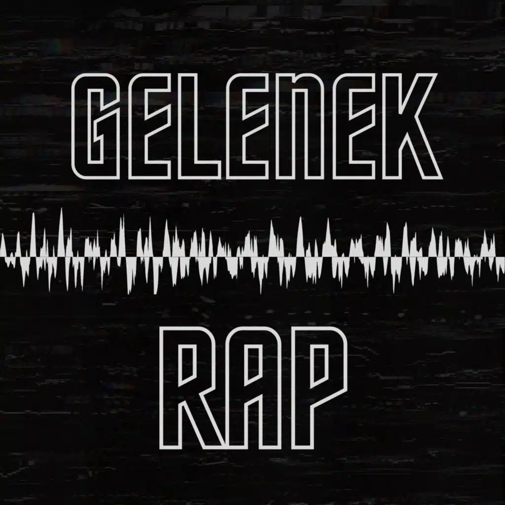 Gelenek Rap
