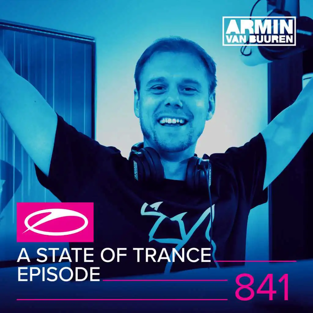 Close Your Eyes So I Can Go (ASOT 841)
