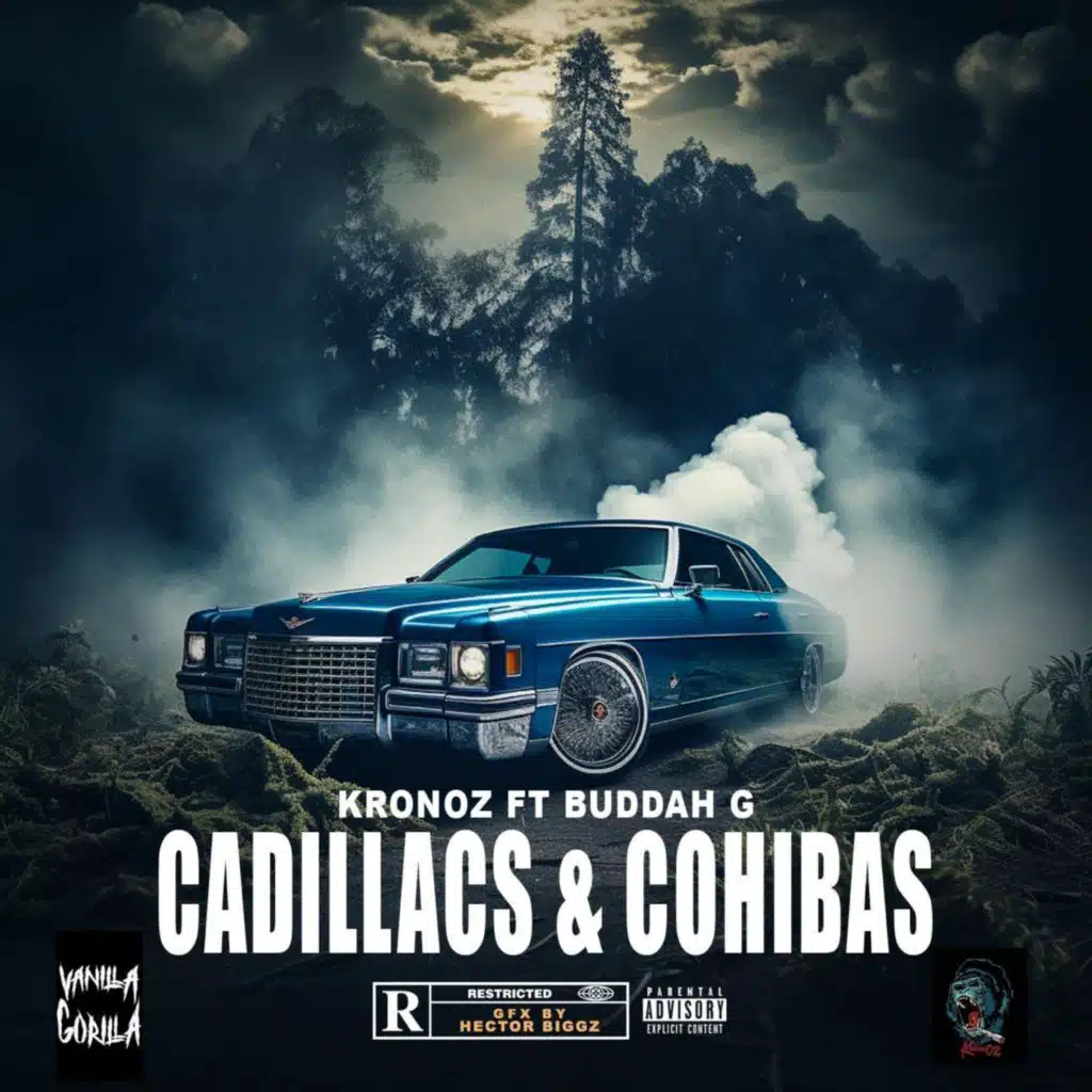 Cadillacs & Cohibas (feat. Buddah)