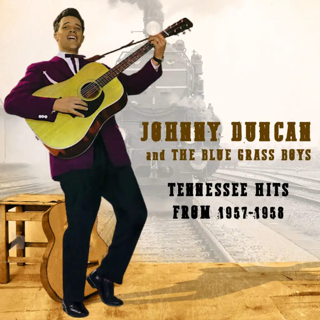 Johnny Duncan & The Blue Grass Boys