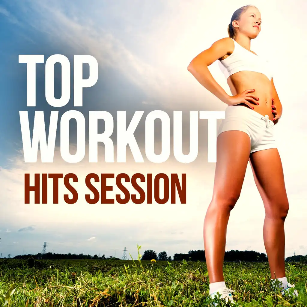 Top Workout Hits Session