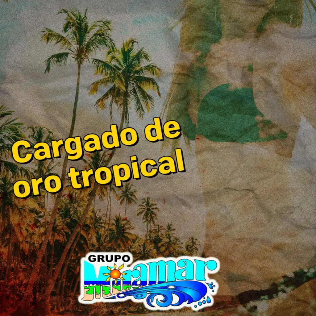 Cargado de Oro Tropical