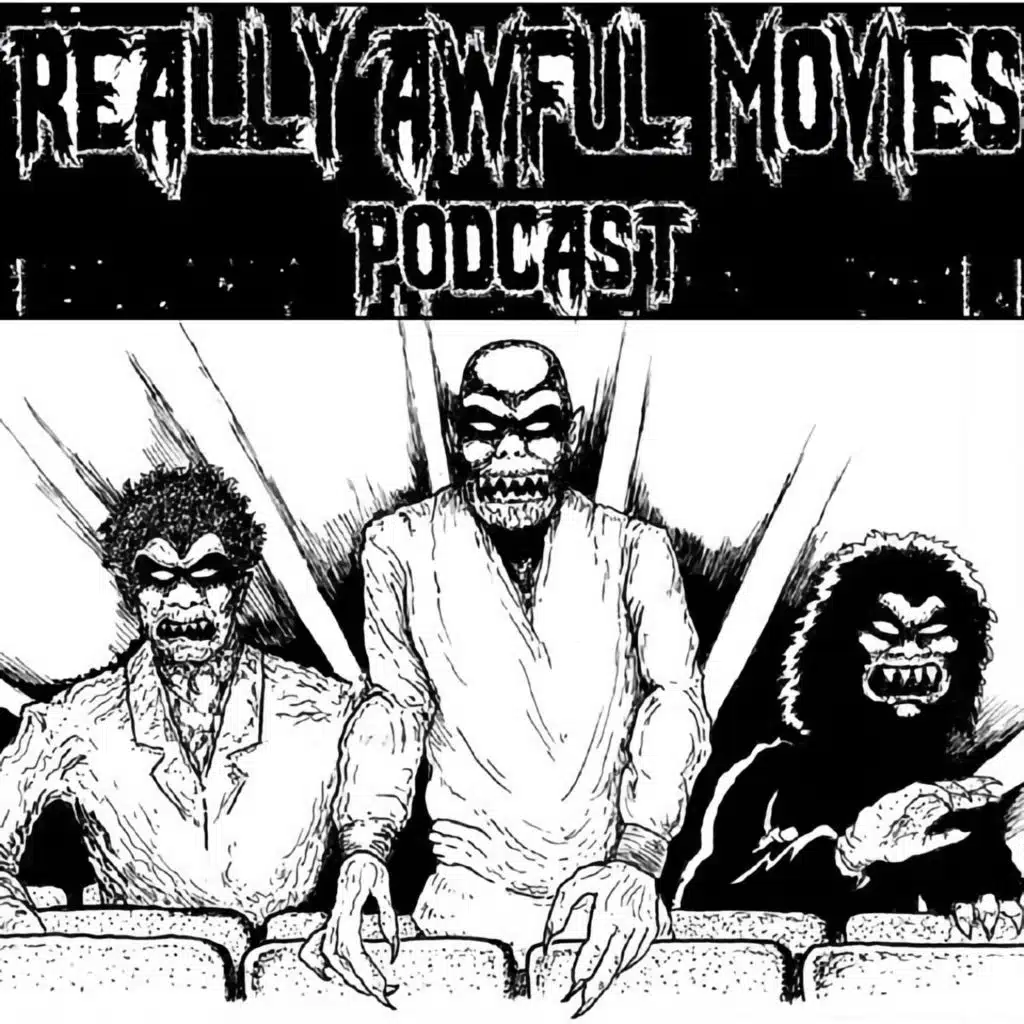 Really Awful Movies: Ep 489 – Welcome to Wrexham