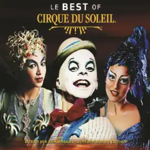 Le Best Of Cirque du Soleil