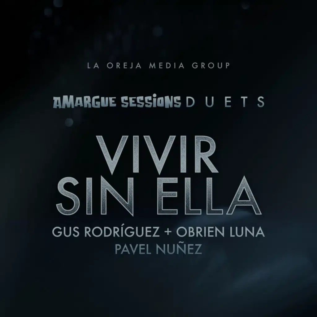 Vivir Sin Ella (feat. Amargue Sessions)