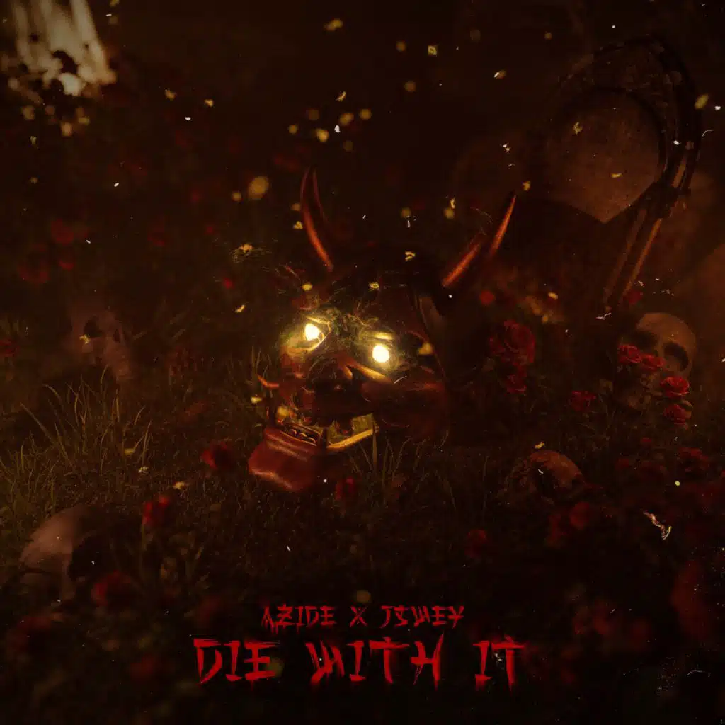 Die With It