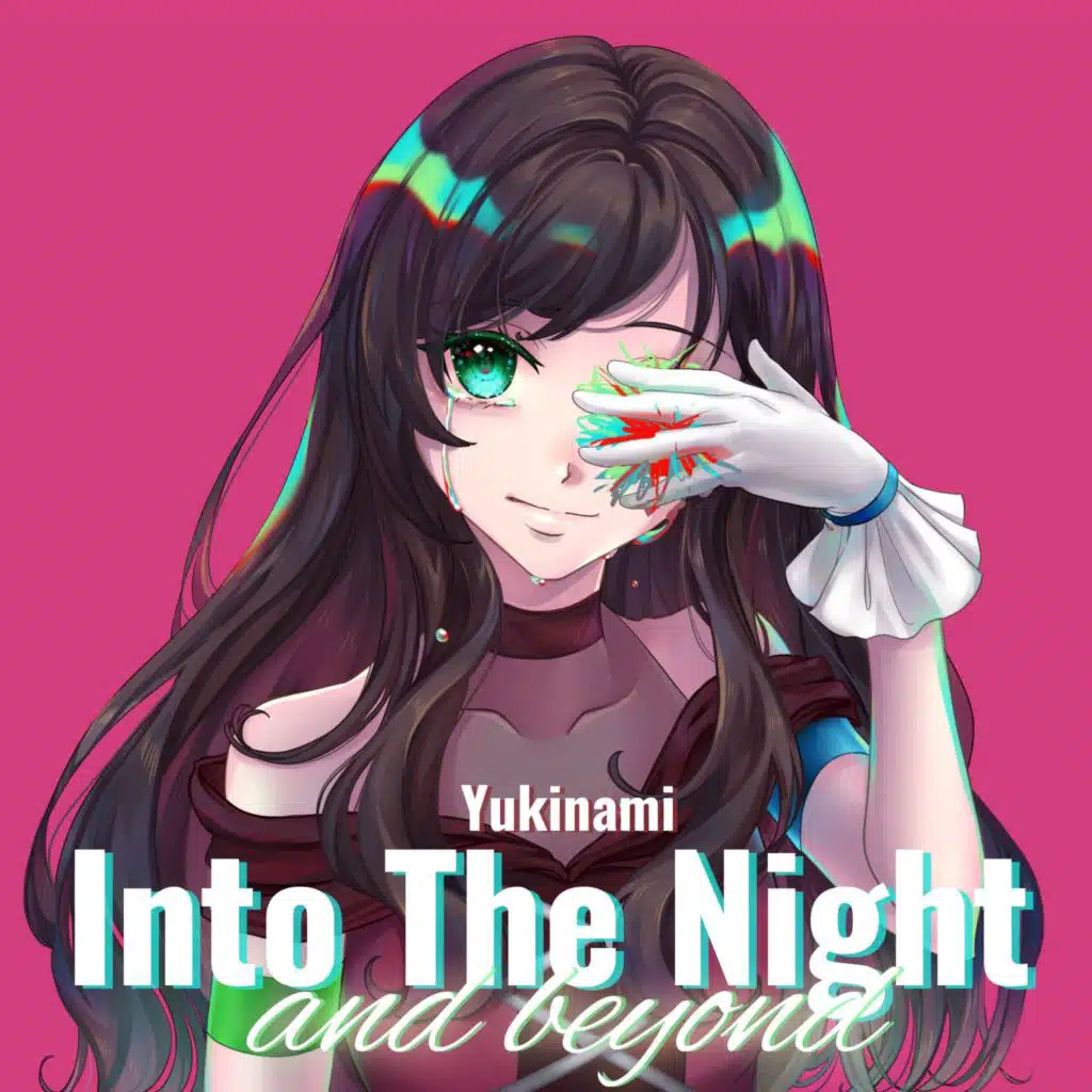 Into The Night and Beyond