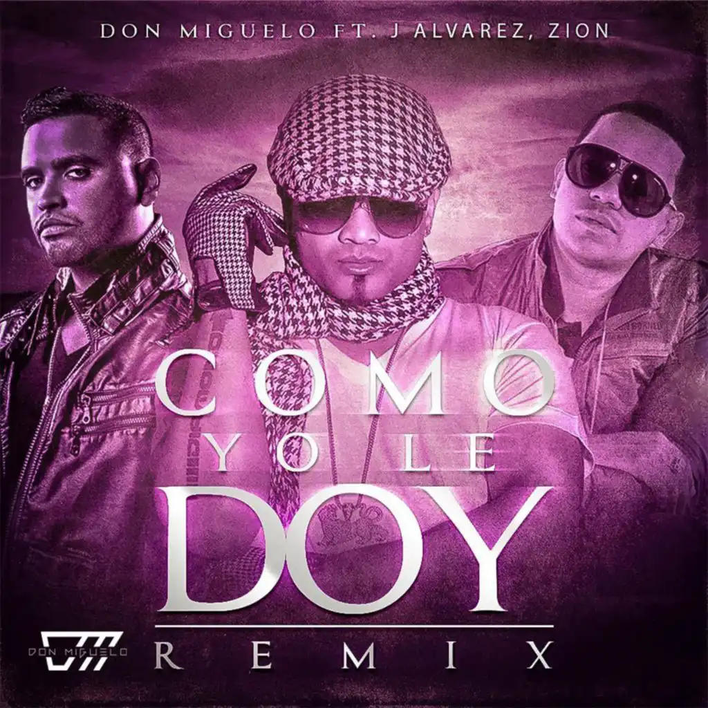 Como Yo Le Doy (Remix)