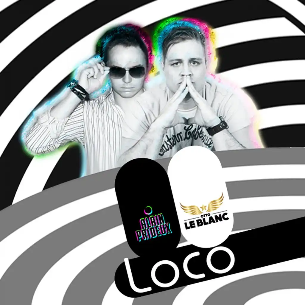 Loco (Alain Prideux Mix)