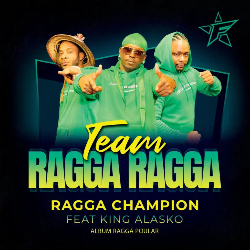 Ragga champion (feat. King Alasko)