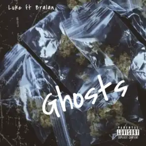Ghosts (feat. Bralan)