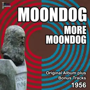 More Moondog (Original Album Plus Bonus Tracks, 1956)
