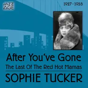 After You've Gone (1927 - 1928)