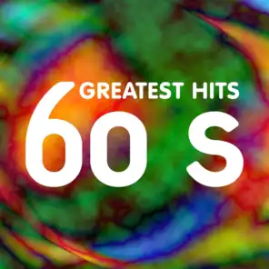 60s Greatest Hits