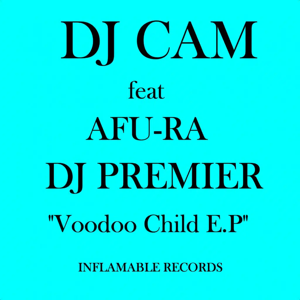 Voodoo Child (Dj Premier Remix Radio Edit) [feat. Afu-Ra]