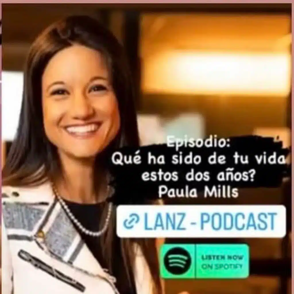 Qué ha sido de tu vida estos dos años? Paula Mills