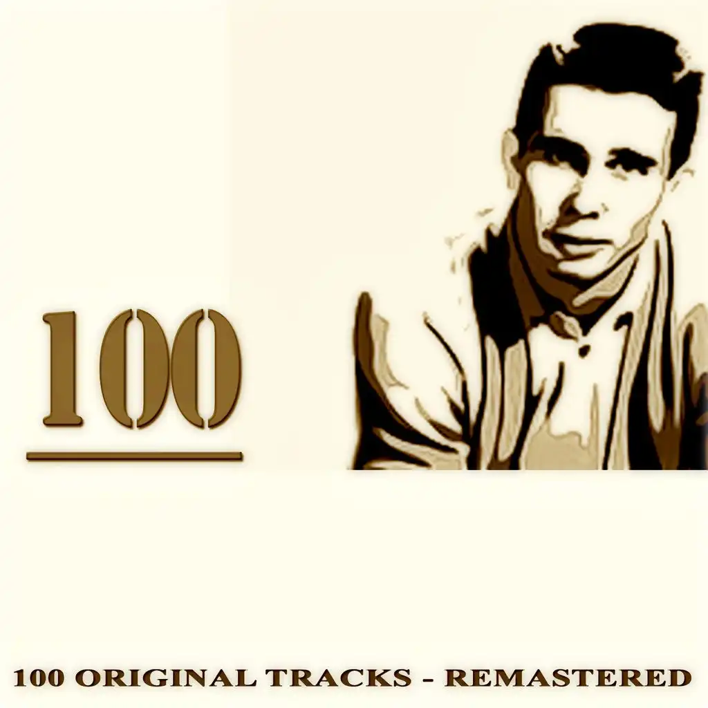 100 (Original Tracks Remastered)