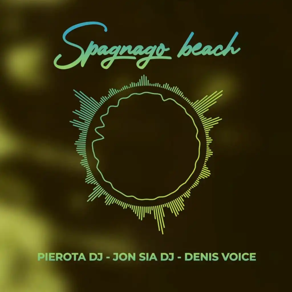 Spagnago Beach (feat. Pierota Dj & Denis Voice)