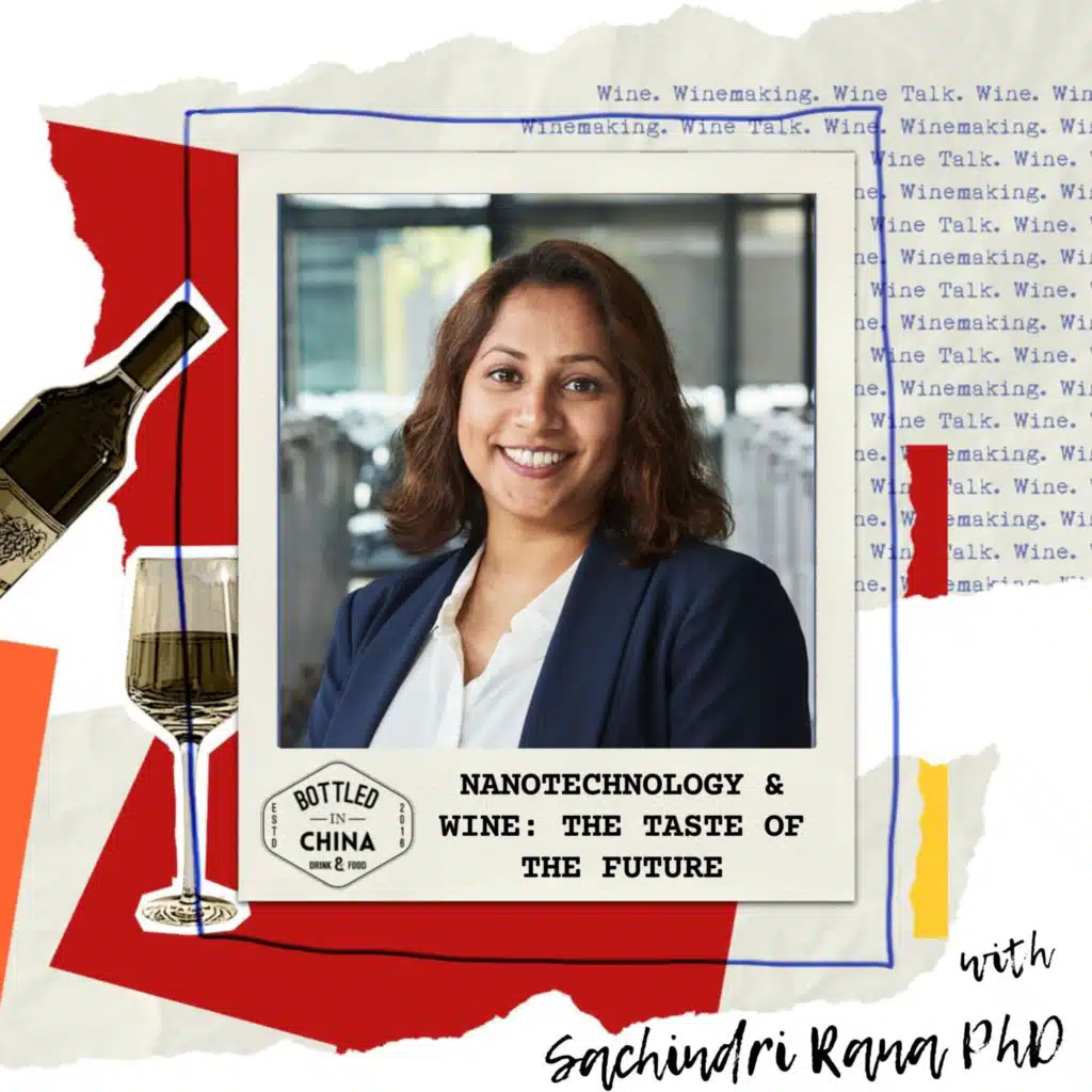 Nanotechnology & Wine: The Taste of the Future