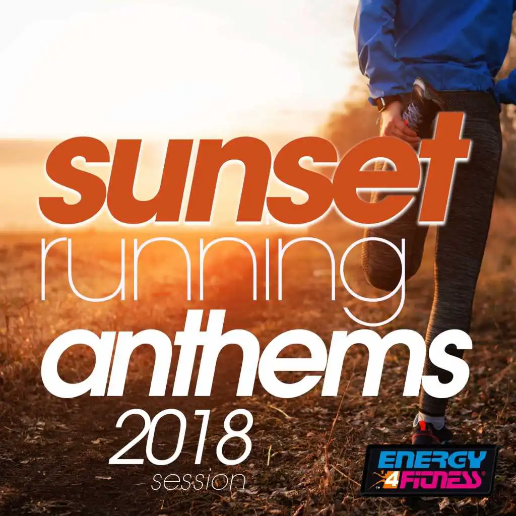 Sunset Running Anthems 2018 Session