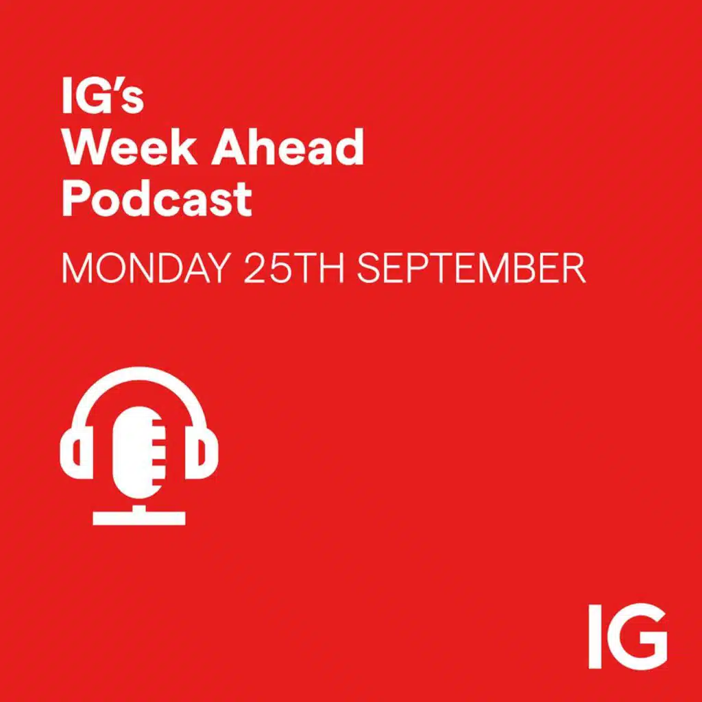 IG’s Week Ahead 25/09/2023
