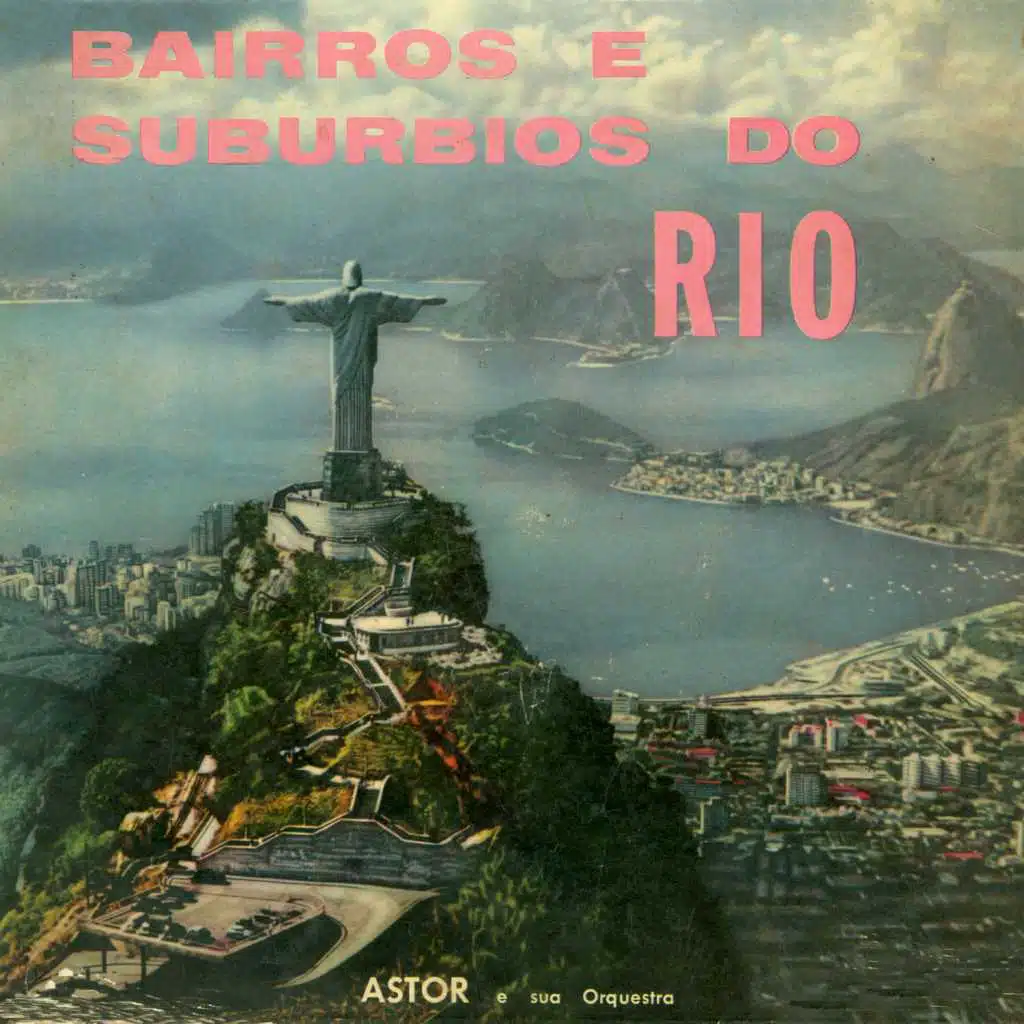 Bairros e Subúrbios do Rio