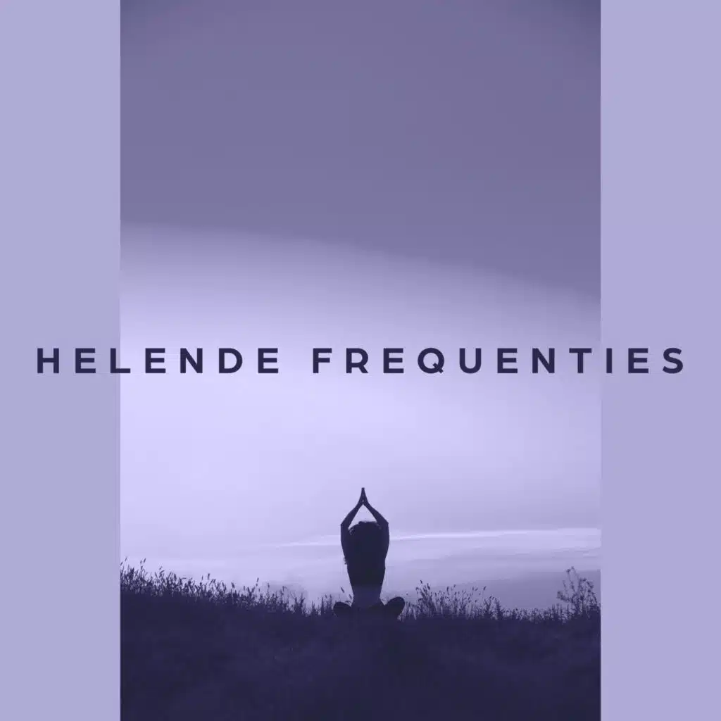 Helende Frequenties: Regeneratie van Lichaam en Geest, Diepe Meditatie, Rustige Hersengolven Muziek