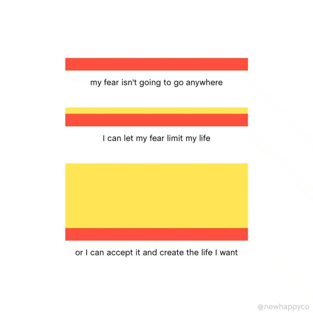 Your fear is a good sign