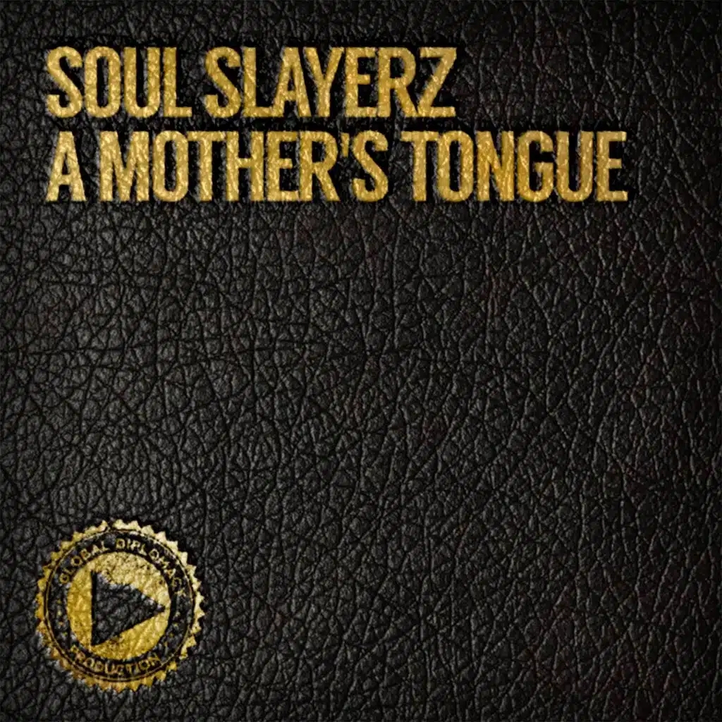 A Mother's Tongue (Instrumental)
