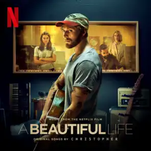 A Beautiful Life (Music From The Netflix Film)
