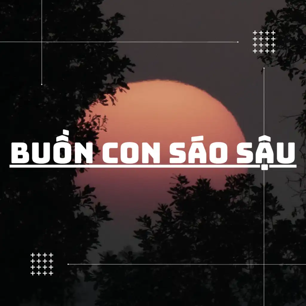 Buồn Con Sáo Sậu