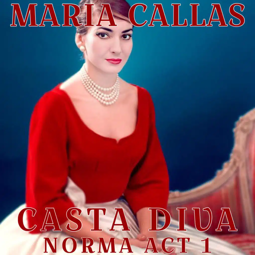 Casta Diva (Bellini: Norma, Act 1)