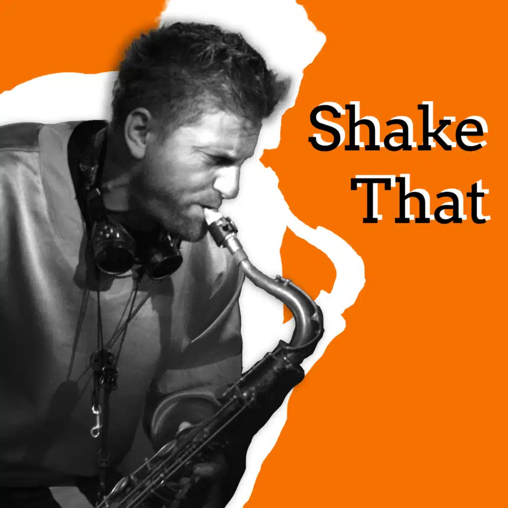 Shake That