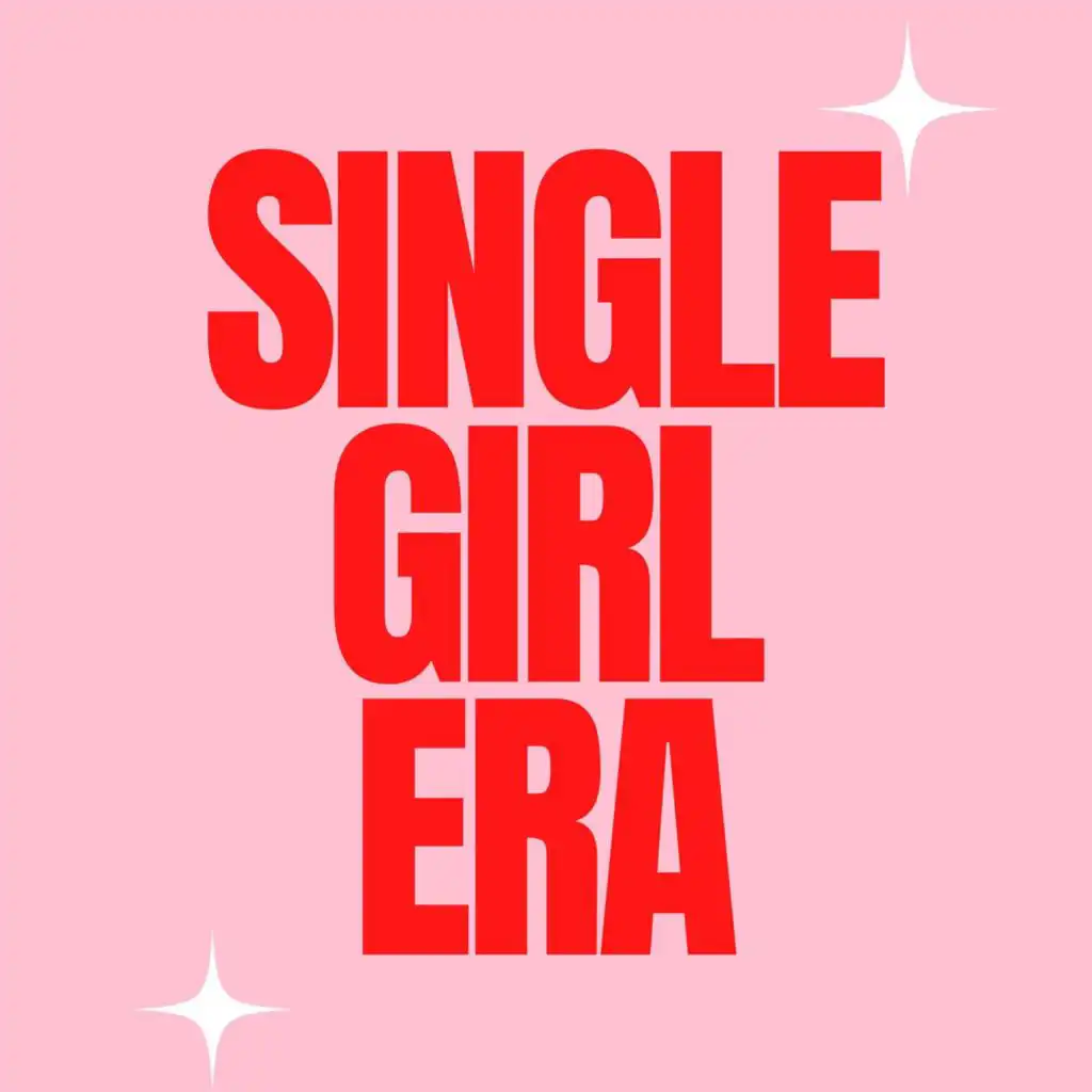 Single Girl Era