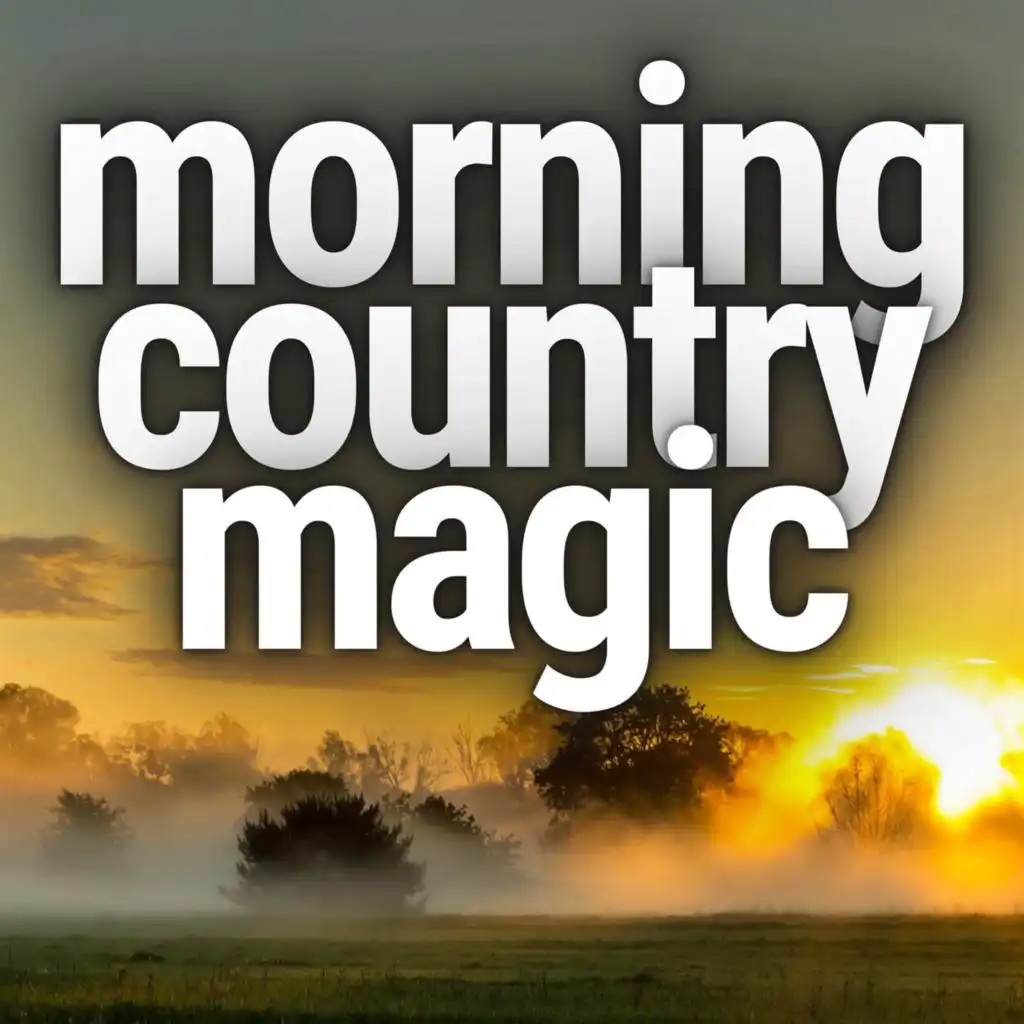 morning country magic