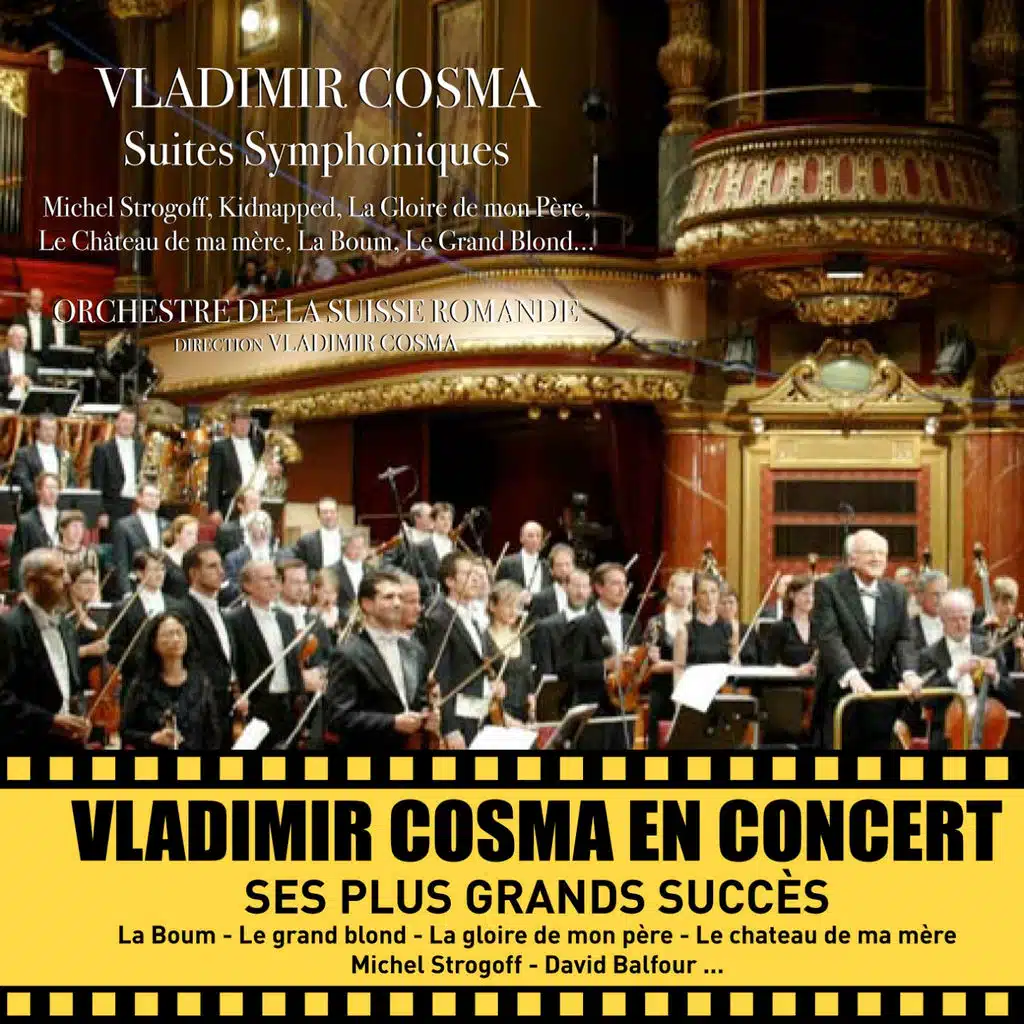Vladimir Cosma, Orchestre de la Suisse Romande