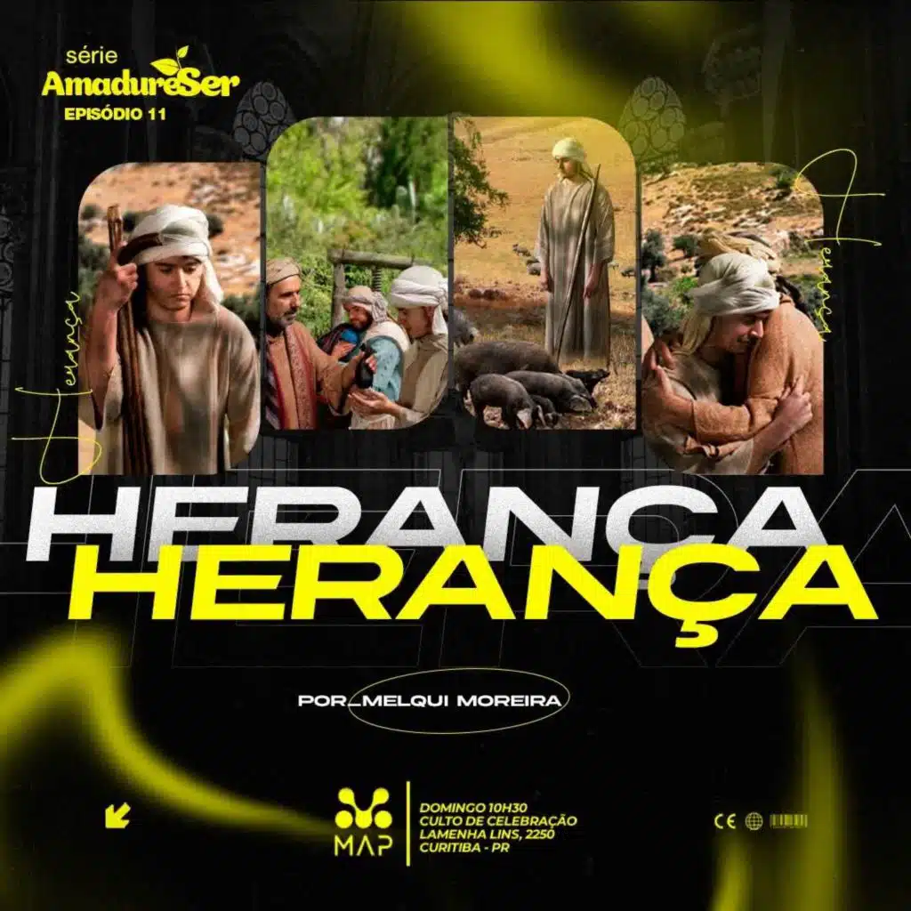 HERANÇA | EPISÓDIO 11 | Série de Mensagens AmadurecSer