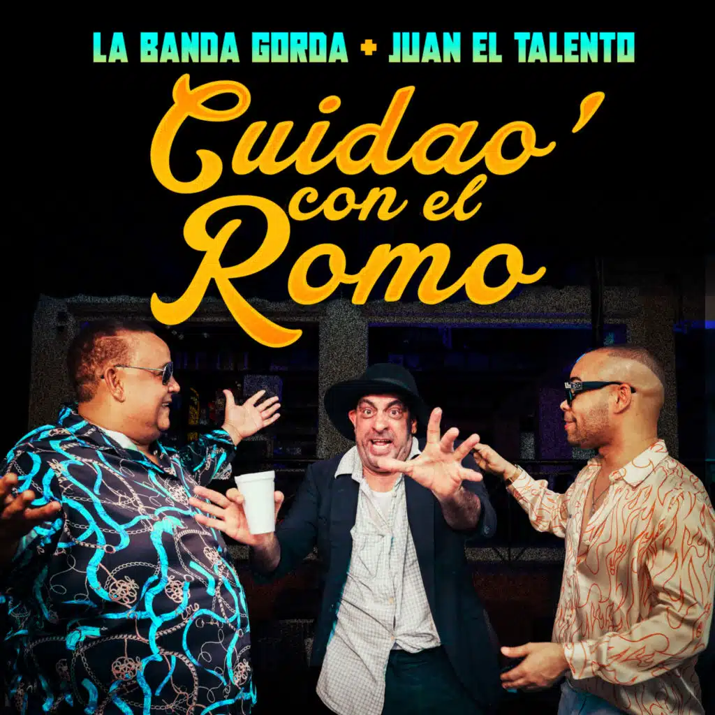 La Banda Gorda & Juan El Talento