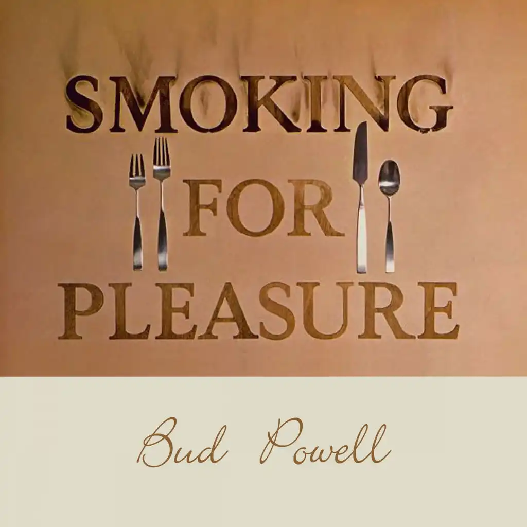 Smoking for Pleasure