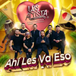 Ahí Les Va Eso (feat. LOS ACOSTA)
