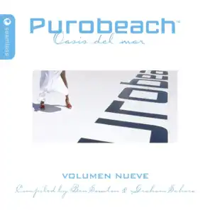 Purobeach Volumen Nueve Compiled & Mixed By Ben Sowton, Pt. 1 (Continuous mix)