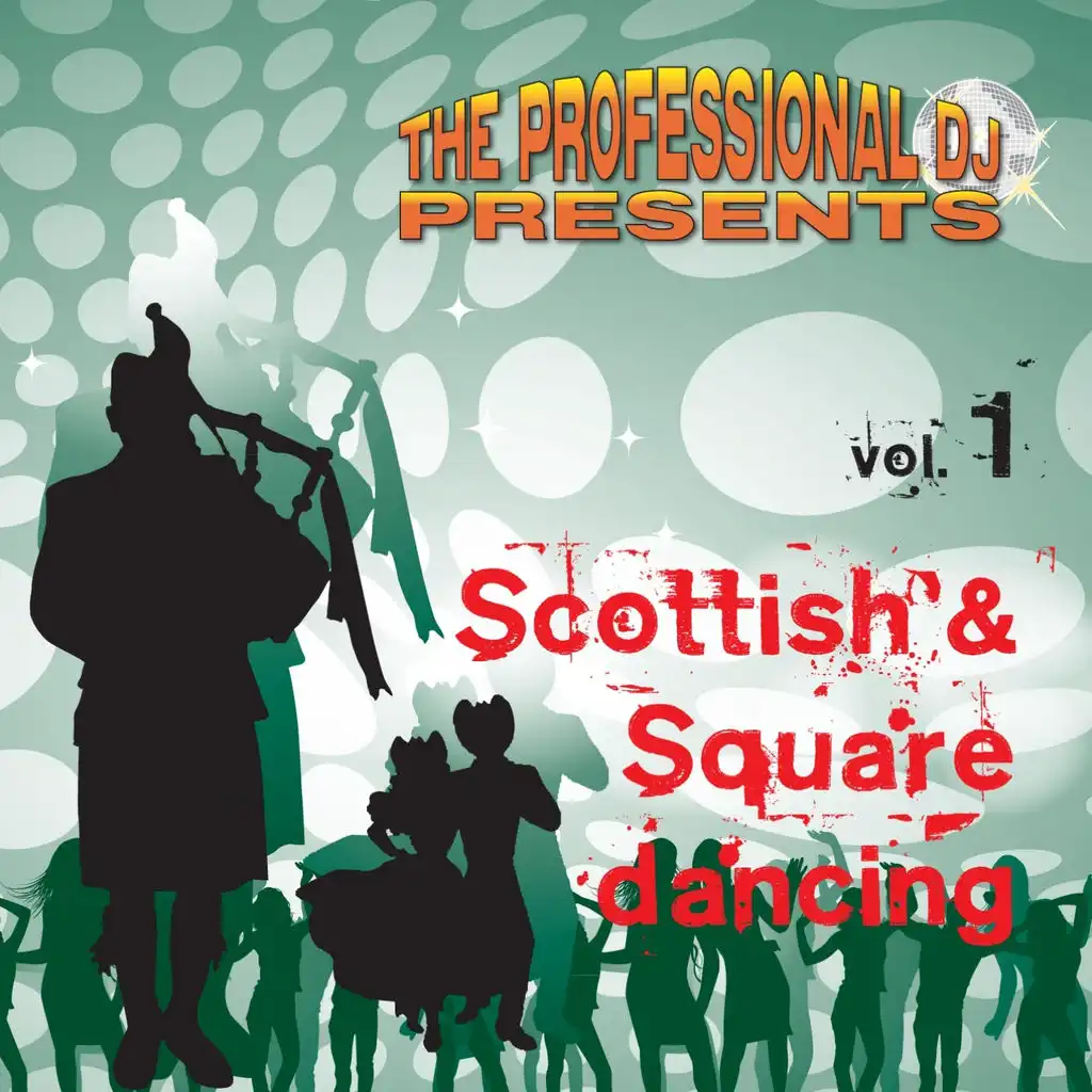 Scottish and Square Dancing, Vol. 1