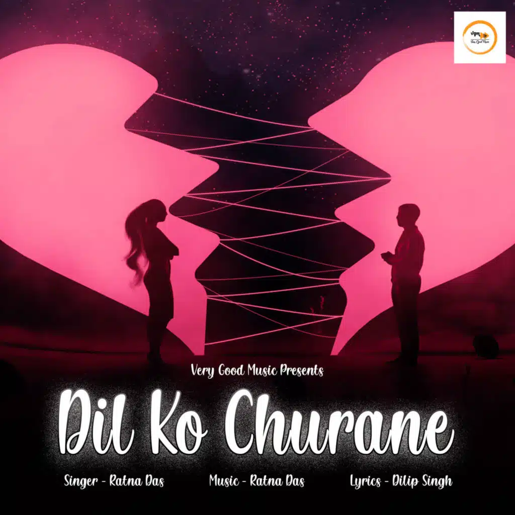 Dil Ko Churane