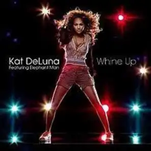 Whine Up (English Version) [feat. Elephant Man]