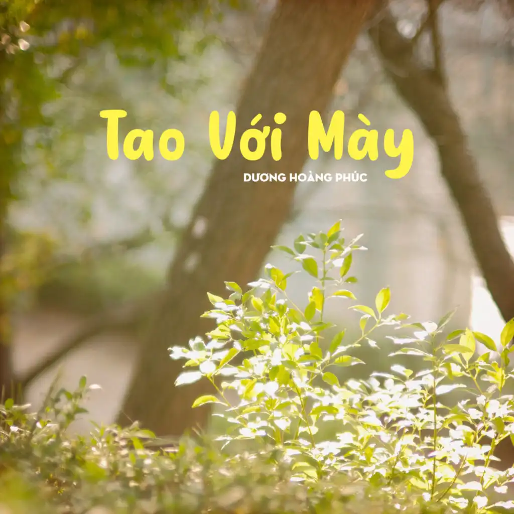 Tao Với Mày (feat. Sơn Hạ)