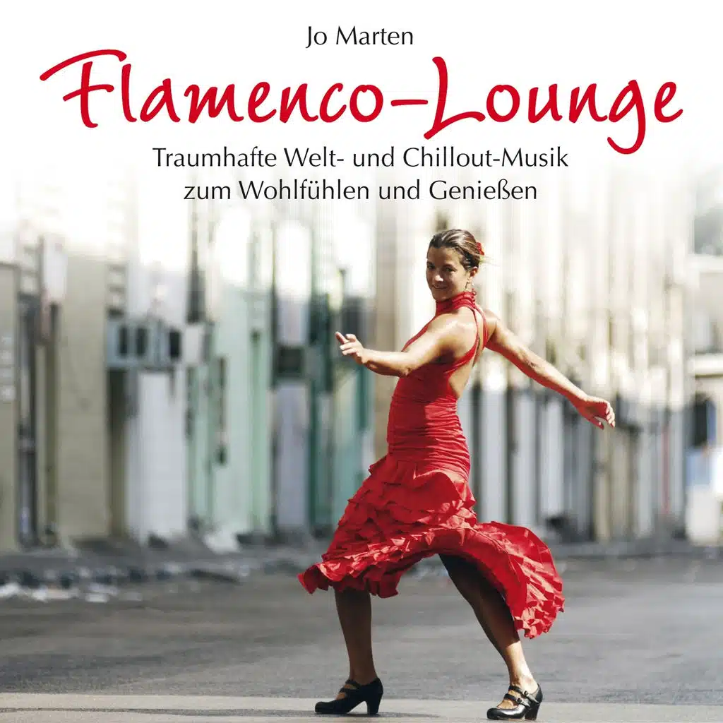 Flamenco Lounge (Sonnige Musik aus Andalusien)