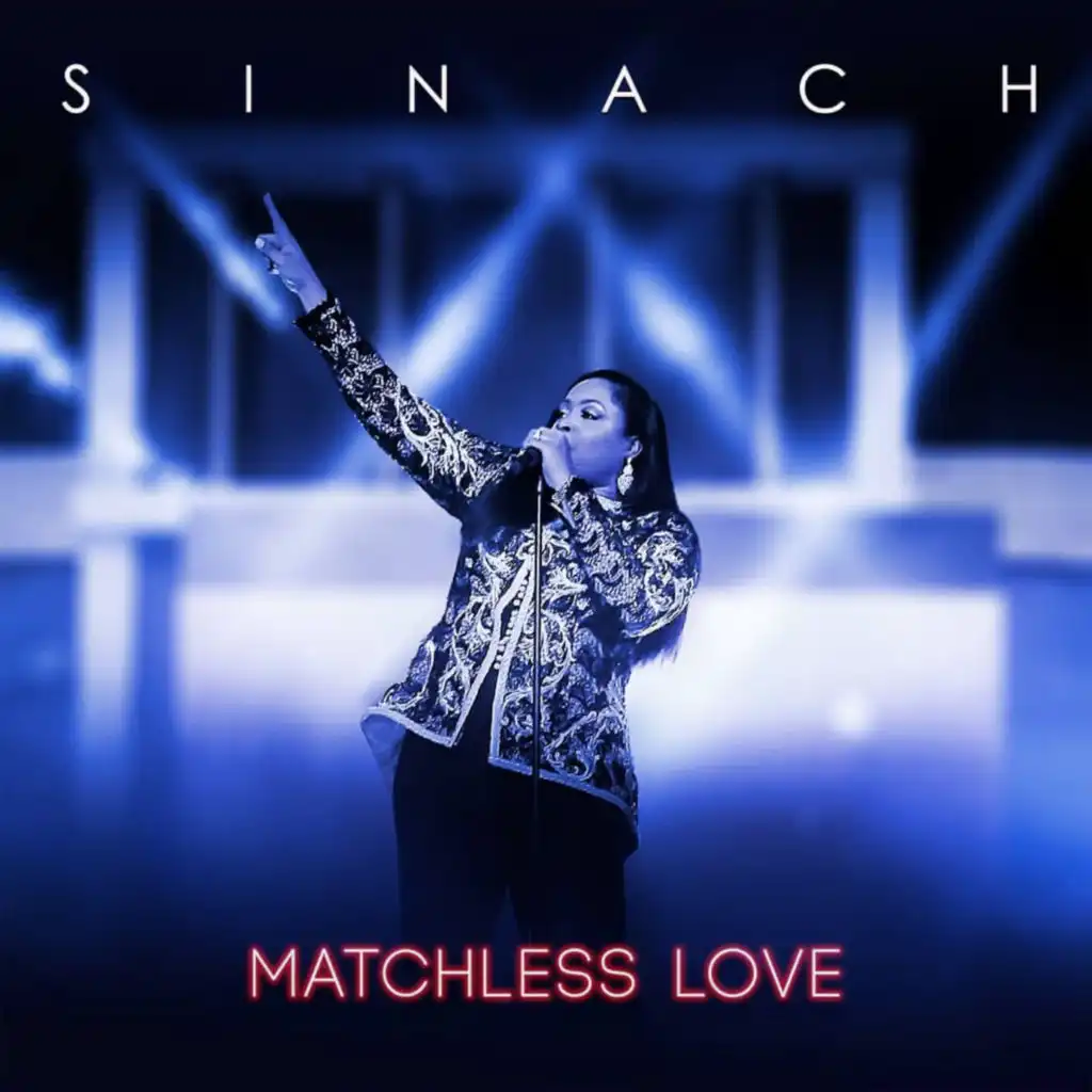 Matchless Love