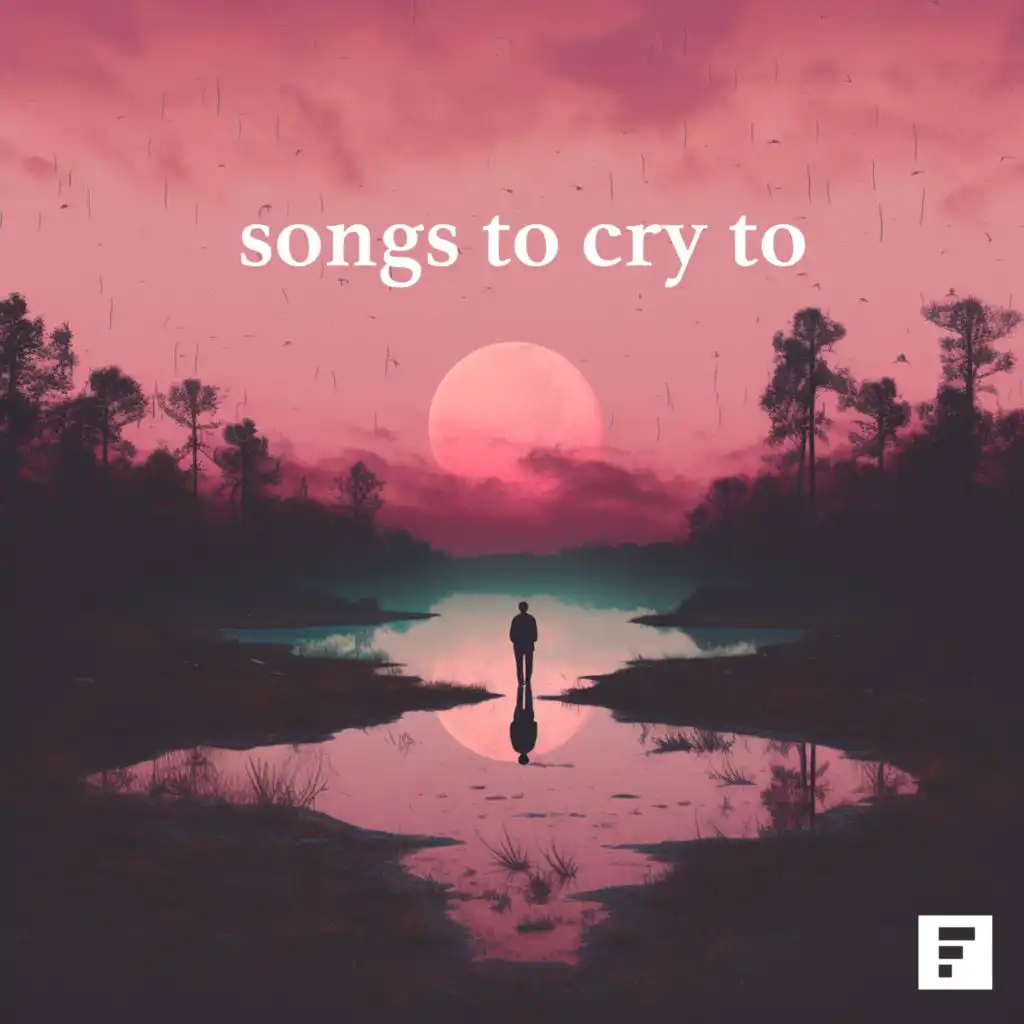 songs to cry to