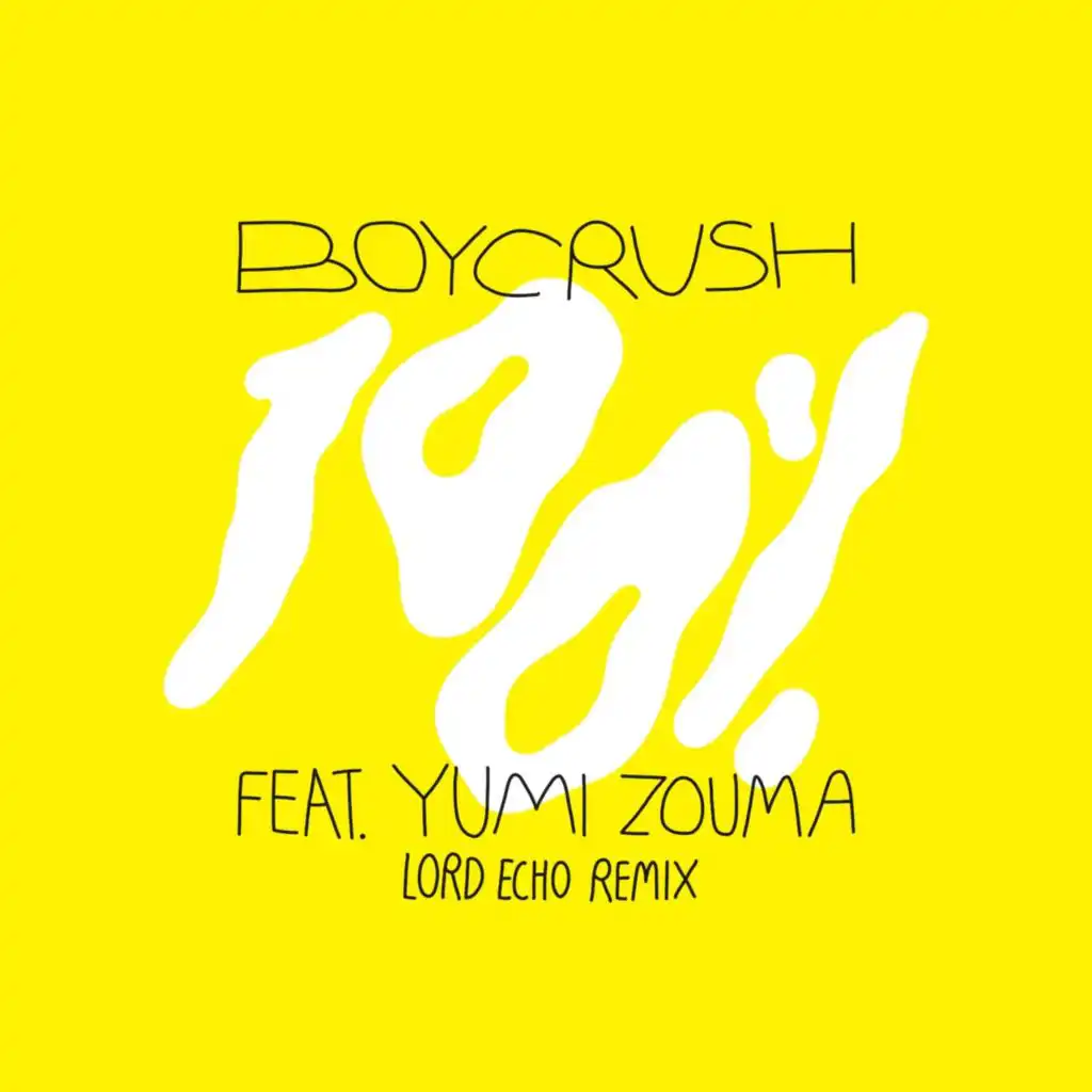 100% (Lord Echo Remix) [feat. Yumi Zouma]
