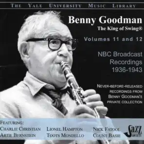 Benny Goodman: The Yale University Music Library Archives, Vols. 11 & 12 - NBC Broadcast Recordings